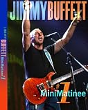 Jimmy Buffett - MiniMatinee #1 (Amaray Keep Case)