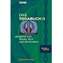 Das Yoga Buch 2: Jenseits von Raum, Zeit und Begehren: BD II