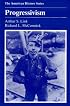 Progressivism (American History Series)