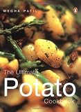 The Ultimate Potato Cookbook