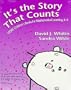 It's the Story that Counts: More Children's Books for Mathematical Learning, K-6