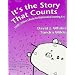 It's the Story that Counts: More Children's Books for Mathematical Learning, K-6