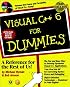 Visual C++6 for Dummies