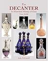 The Decanter: An Illustrated History 1650-1950