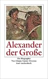Alexander der Gro�e (insel taschenbuch)