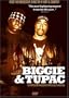 Biggie & Tupac: The Story Behind the Murder of Rap's Biggest Superstar