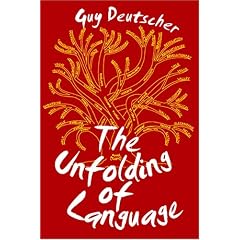 The Unfolding of Language