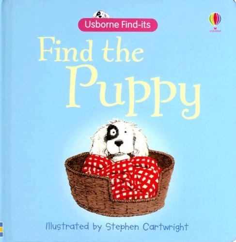 Childrens Toyshop  Toys : Find the Puppy (Find-Its Board Books)