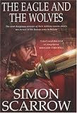 The Eagle and the Wolves (Roman Legion 4)