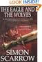 Eagle and the Wolves (Roman Legion 4)