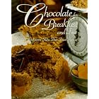 Chocolate for Breakfast and Tea: B&B Innkeepers Share Their Finest Recipes by  Laura C. Zahn