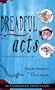 The Eddie Dickens Trilogy Book Two: Dreadful Acts