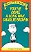 You've Come A Long Way, Charlie Brown (Peanuts Classics)