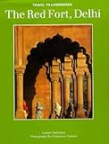 The Red Fort, Delhi