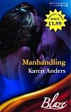 Manhandling (Harlequin Blaze)