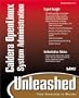 Caldera OpenLinux System Administration Unleashed (Unleashed)