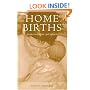 Home Births: Stories to inspire and inform