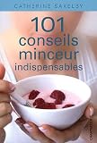 101 conseils minceur indispensables