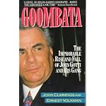Goombata: The Improbable Rise and Fall of John Gotti and His Gang book cover