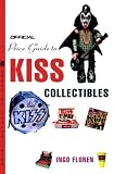 The Official Price Guide to Kiss Collectibles