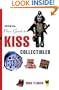 The Official Price Guide to Kiss Collectibles