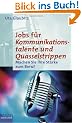 Jobs f�r Kommunikationstalente und Quasselstrippen: Machen Sie Ihre St�rke zum Beruf (campus concret)
