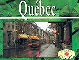 Books : Quebec: Revised (Hello Canada)