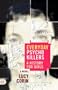 Everyday Psychokillers: A History for Girls, A Novel
