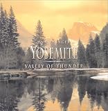 Yosemite: Valley of Thunder