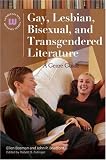 Gay, Lesbian, Bisexual, and Transgendered Literature