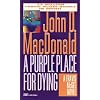 A Purple Place for Dying (Travis McGee, No. 3)