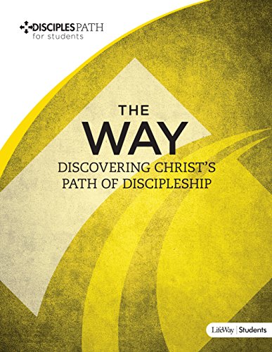 Disciples Path: The Way Student Book (Disciples Path for Students)