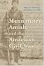 Books : Mennonites, Amish, and the American Civil War (Young Center Books in Anabaptist and Pietist Studies)