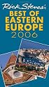 Rick Steves' Best of Eastern Europe 2006
