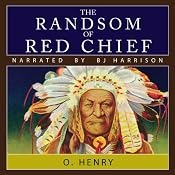 The Ransom of Red Chief | [O. Henry]