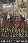 An Honorable Murder: A Shakespearean Murder-mystery Featuring Nick Revill