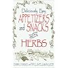 Deliciously Easy Appetizers with Herbs