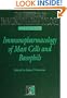 Immunopharmacology of Mast Cells and Basophils (Handbook of Immunopharmacology)