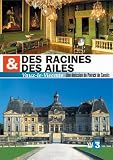 Revue France Télévision  / Des racines et des ailes : Vaux-Le-Vicomte, la gastronomie est une fête