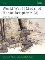 World War II Medal of Honor Recipients (2): Army & Air Corps