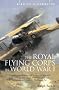 A Brief History of the Royal Flying Corps in World War One (Brief Histories)