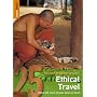 Ethical Travel: 25 Ultimate Experiences (Rough Guide 25s)