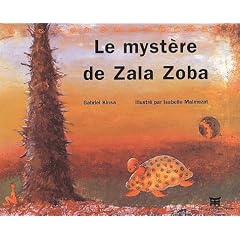 Le myst�re de Zala Zoba. Avec CD Audio