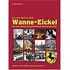 Wanne-Eickel - das zweite Buch zur Stadt. Noch mehr Mythen, Kult und Rekorde: Die Zeitreise geht weiter