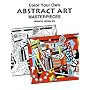 Color Your Own Abstract Art Masterpieces (Coloring Books)