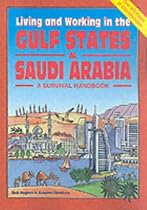 Living and Working in the Gulf States & Saudi Arabia