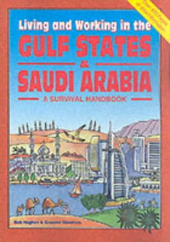 City Travel Guides Discounted  Books : Living and Working in the Gulf States & Saudi Arabia (Living and Working)