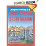 Living and Working in the Gulf States & Saudi Arabia (Living and Working)