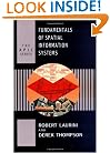 Fundamentals of Spatial Information Systems (Apic Series)