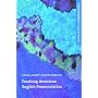 Teaching American English Pronunciation (Oxford Handbooks for Language Teachers)